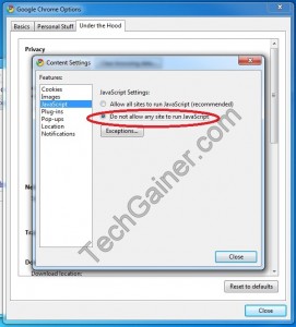 Check Do not allow any site to run Java Script